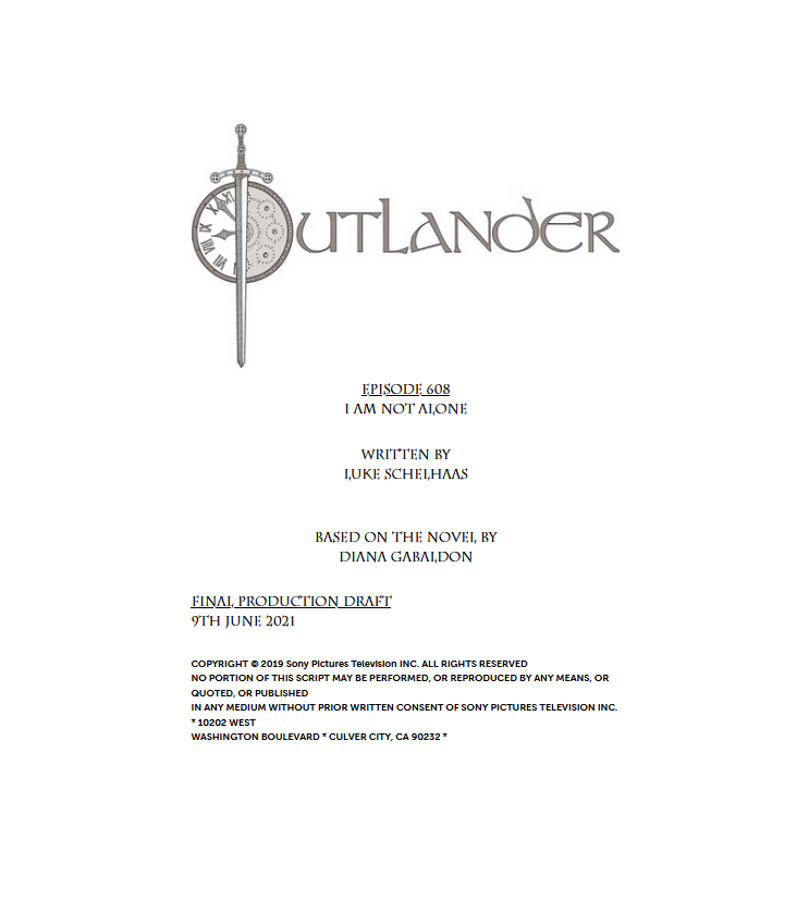 Script for 608 I Am Not Alone – Outlander Watch